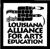 The Louisiana Alliance for Arts and Education